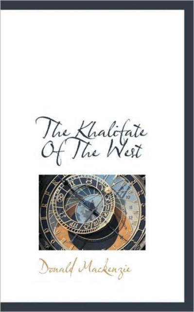 The Khalifate of the West, Paperback / softback Book