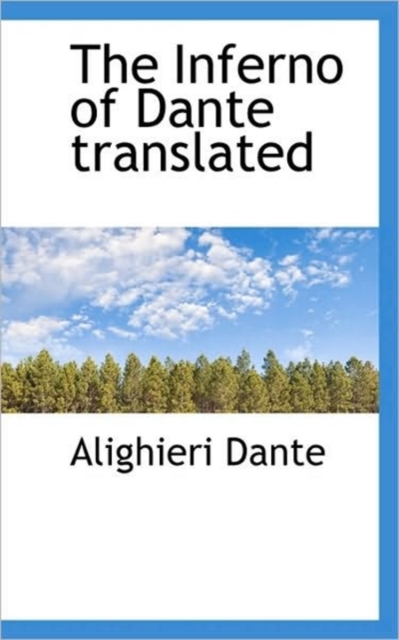The Inferno of Dante Translated, Paperback / softback Book