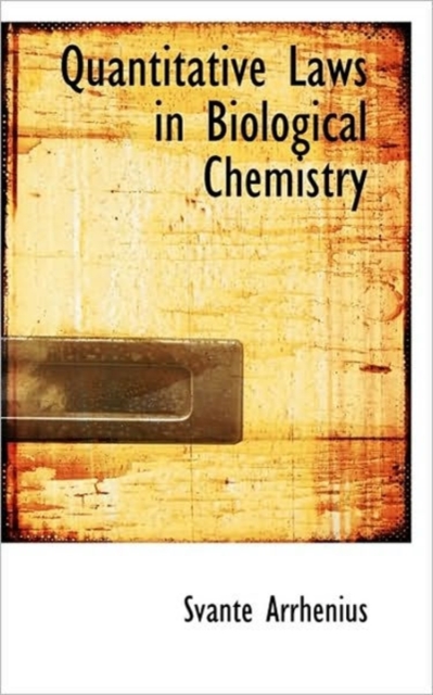 Quantitative Laws in Biological Chemistry, Paperback / softback Book
