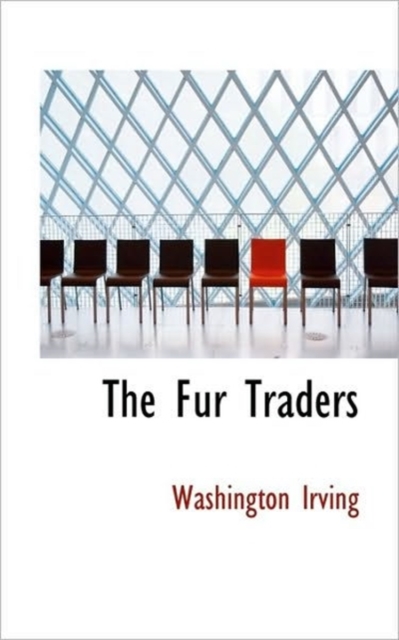 The Fur Traders, Hardback Book