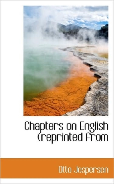 Chapters on English (Reprinted from, Paperback / softback Book