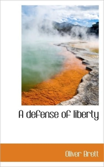 A Defense of Liberty, Hardback Book