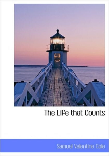 The Life That Counts, Hardback Book