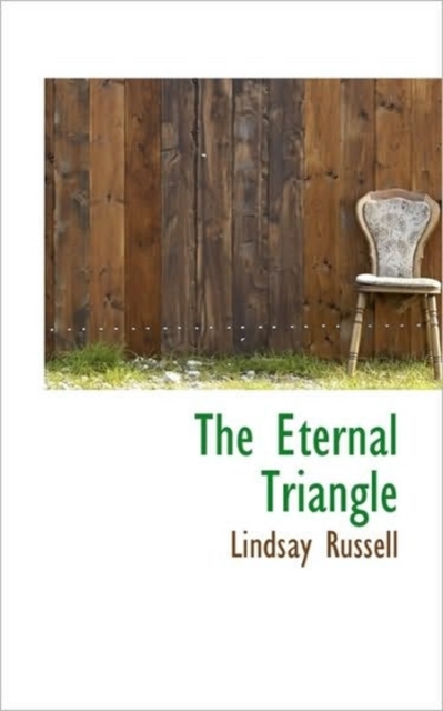 The Eternal Triangle, Paperback / softback Book