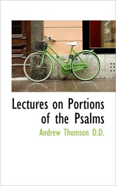 Lectures on Portions of the Psalms, Paperback / softback Book