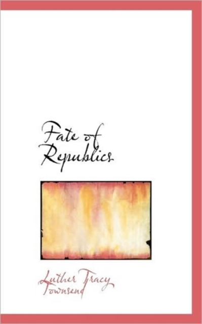 Fate of Republics, Paperback / softback Book
