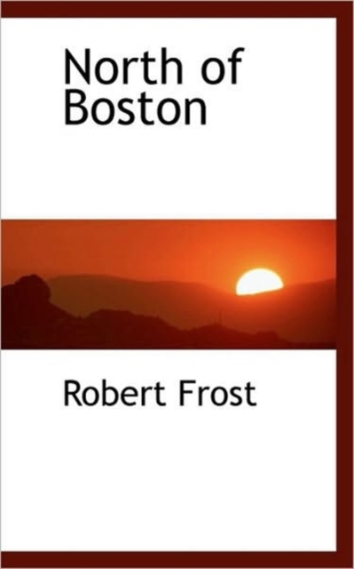 North of Boston, Paperback / softback Book