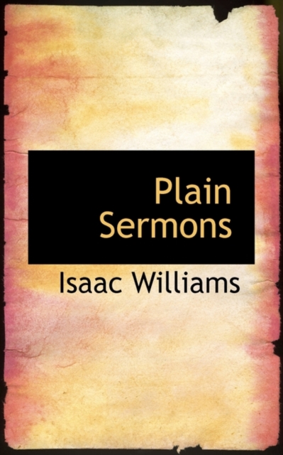 Plain Sermons, Paperback / softback Book