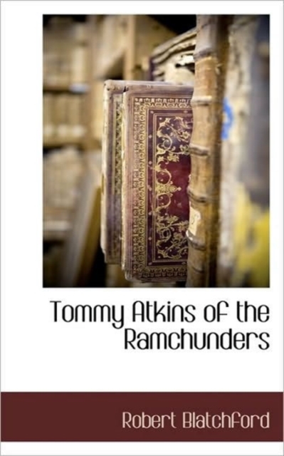 Tommy Atkins of the Ramchunders, Paperback / softback Book