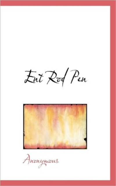 Ent Rod Pen, Paperback / softback Book