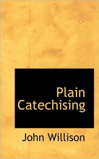Plain Catechising, Paperback / softback Book