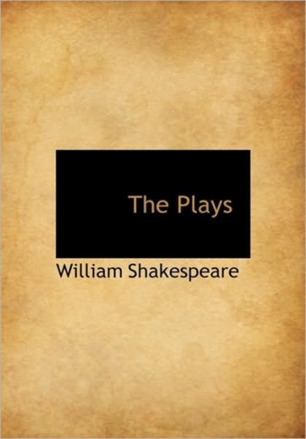 The Plays, Hardback Book