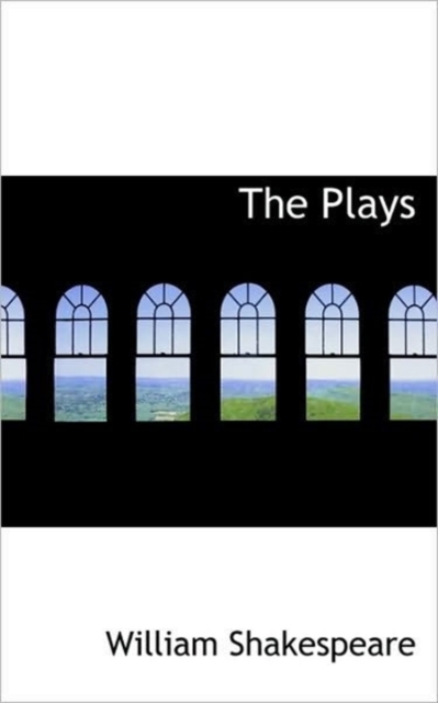 The Plays, Paperback / softback Book