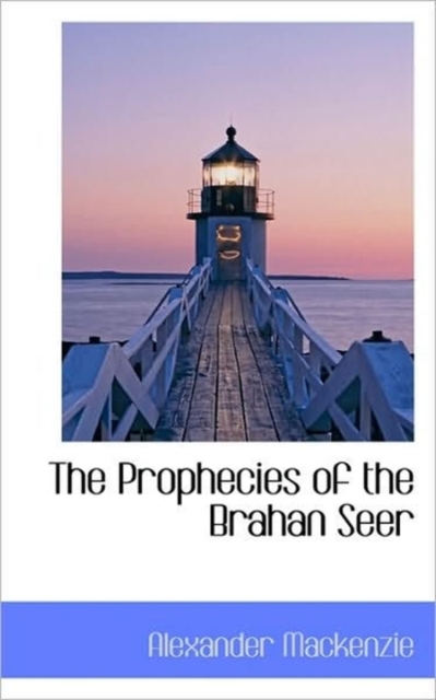 The Prophecies of the Brahan Seer, Paperback / softback Book