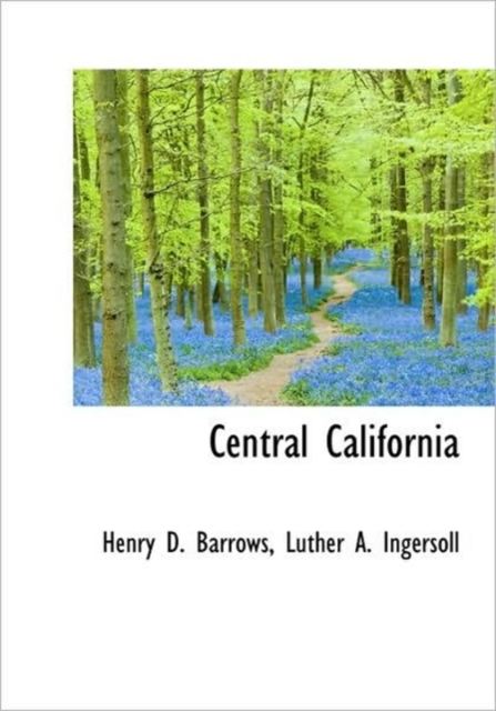 Central California, Hardback Book