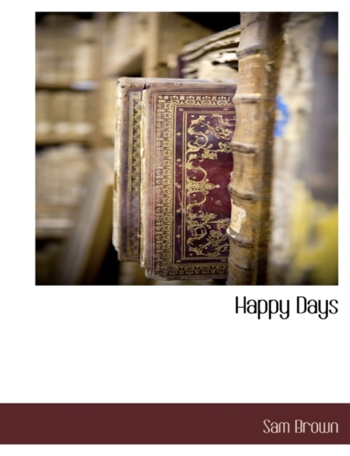 Happy Days, Paperback / softback Book