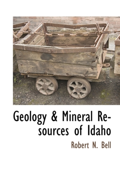 Geology & Mineral Resources of Idaho, Paperback / softback Book