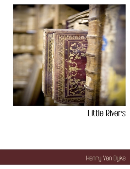 Little Rivers, Paperback / softback Book