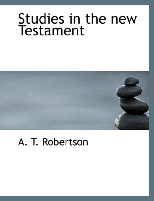 Studies in the New Testament, Paperback / softback Book