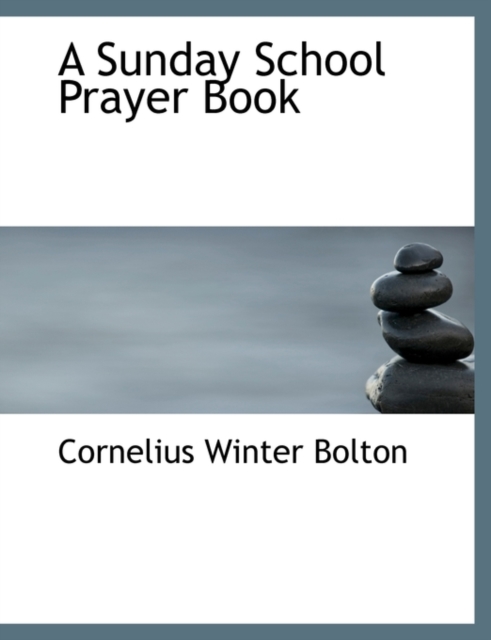 A Sunday School Prayer Book, Paperback / softback Book