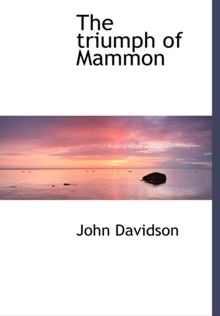 The Triumph of Mammon, Hardback Book