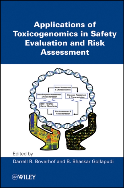 Applications of Toxicogenomics in Safety Evaluation and Risk Assessment, EPUB eBook