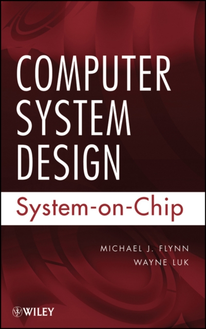 Computer System Design : System-on-Chip, EPUB eBook