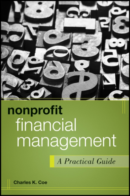 Nonprofit Financial Management : A Practical Guide, Hardback Book