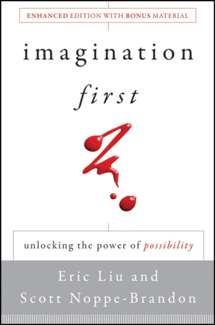 Imagination First : Unlocking the Power of Possibility, Paperback / softback Book