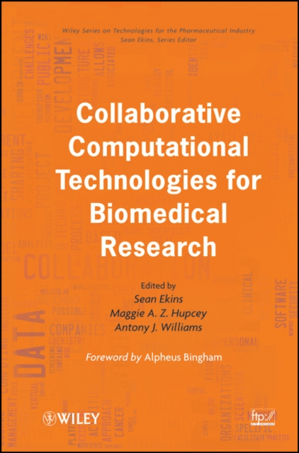 Collaborative Computational Technologies for Biomedical Research, PDF eBook