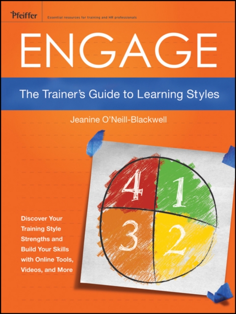 Engage : The Trainer's Guide to Learning Styles, Paperback / softback Book