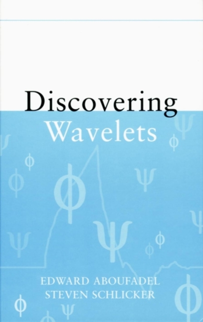 Discovering Wavelets, PDF eBook