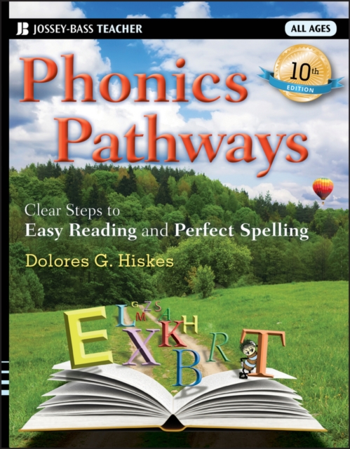 Phonics Pathways : Clear Steps to Easy Reading and Perfect Spelling, PDF eBook