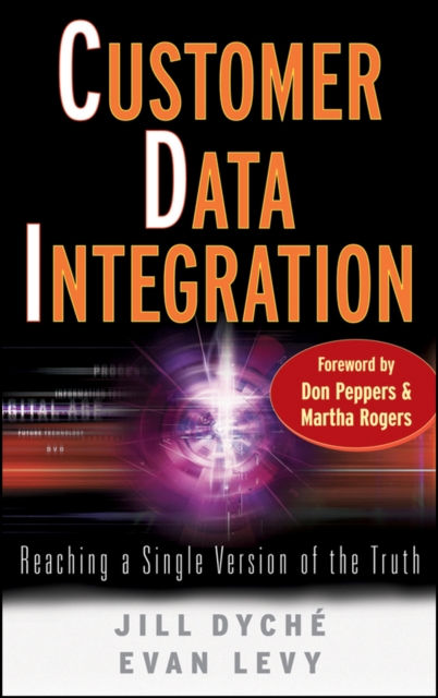 Customer Data Integration : Reaching a Single Version of the Truth, EPUB eBook