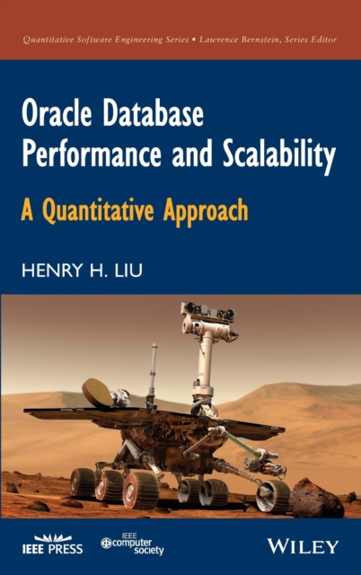Oracle Database Performance and Scalability : A Quantitative Approach, Hardback Book