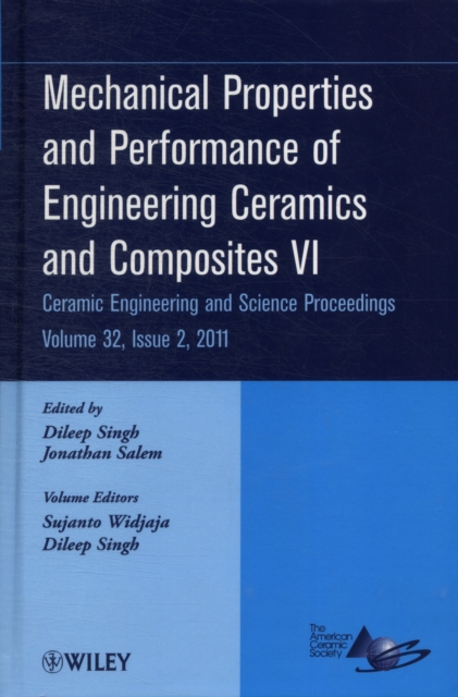 Mechanical Properties and Performance of Engineering Ceramics and Composites VI, Volume 32, Issue 2, Hardback Book