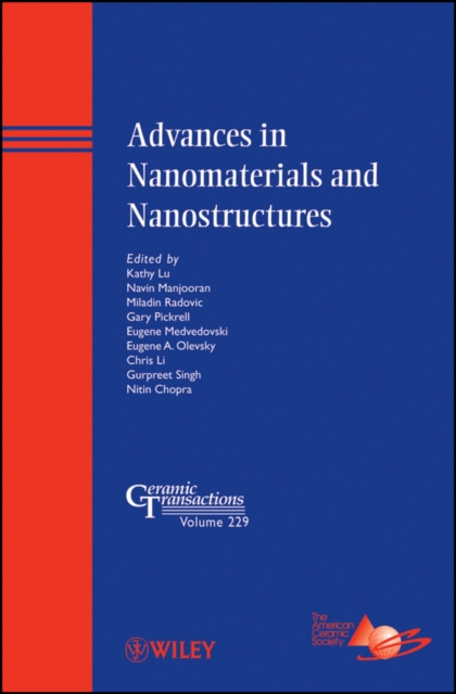Advances in Nanomaterials and Nanostructures, Hardback Book