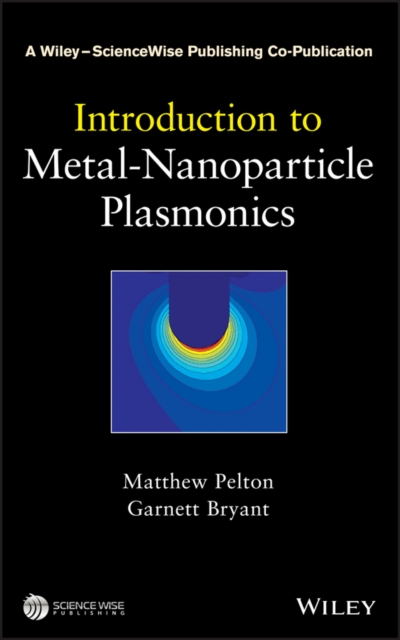 Introduction to Metal-Nanoparticle Plasmonics, Hardback Book