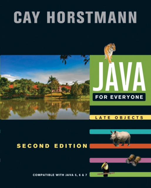 Java For Everyone : Late Objects, Paperback / softback Book