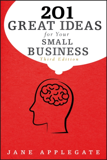 201 Great Ideas for Your Small Business, PDF eBook