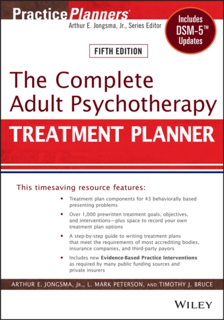 The Complete Adult Psychotherapy Treatment Planner : Includes DSM-5 Updates, Paperback / softback Book