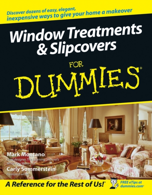 Window Treatments and Slipcovers For Dummies, EPUB eBook