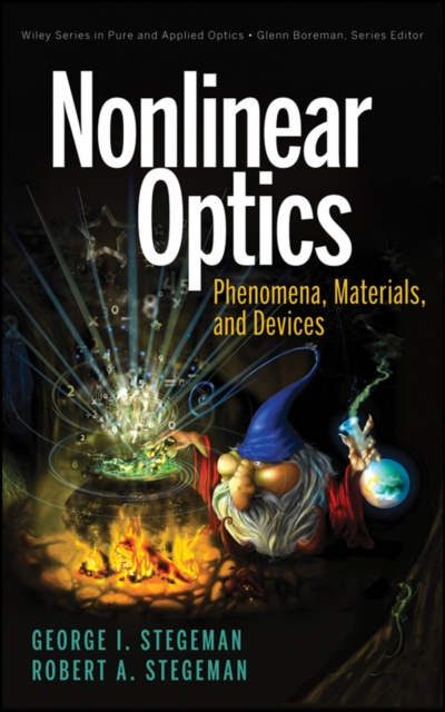 Nonlinear Optics : Phenomena, Materials and Devices, Hardback Book