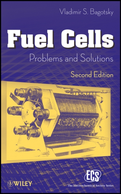 Fuel Cells : Problems and Solutions, Hardback Book