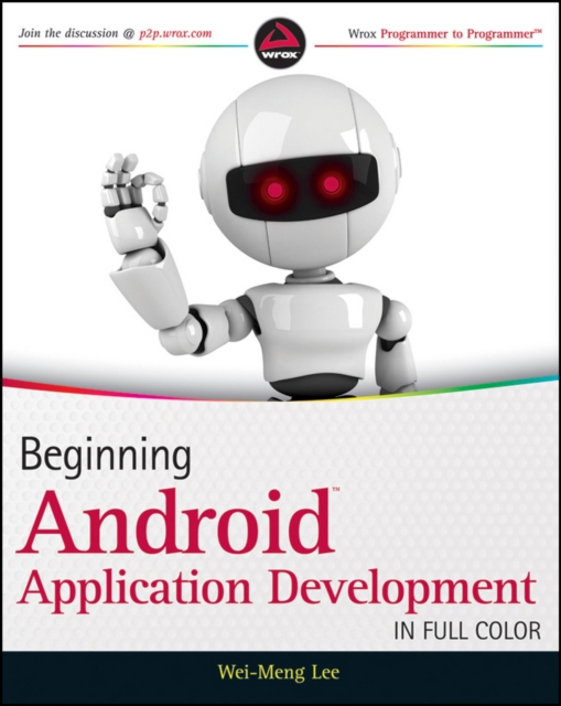 Beginning Android Application Development, EPUB eBook