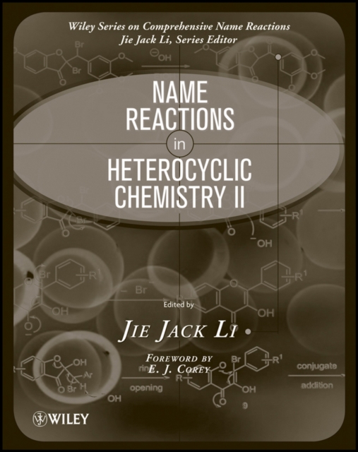 Name Reactions in Heterocyclic Chemistry II, PDF eBook