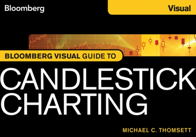 Bloomberg Visual Guide to Candlestick Charting, Paperback / softback Book