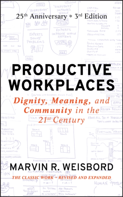 Productive Workplaces : Dignity, Meaning, and Community in the 21st Century, EPUB eBook