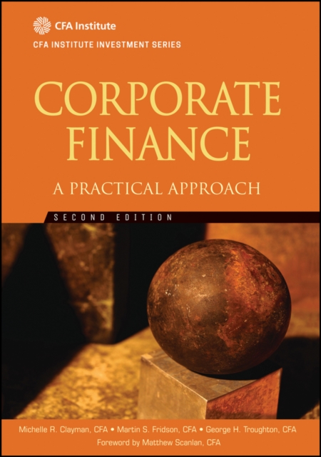 Corporate Finance : A Practical Approach, Hardback Book