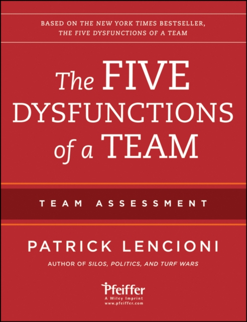 The Five Dysfunctions of a Team: Team Assessment, Paperback / softback Book